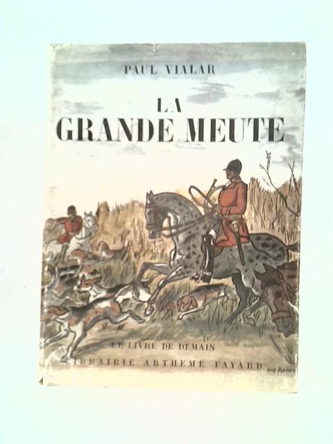La Grande Meute