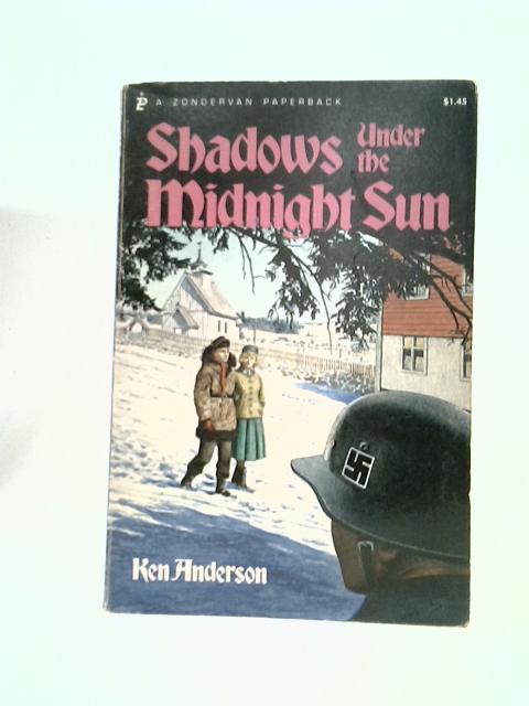 Shadows Under the Midnight Sun