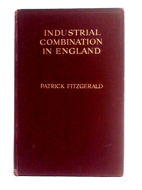 Industrial Combination in England