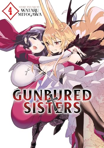 GUNBURED  SISTERS Vol. 4
