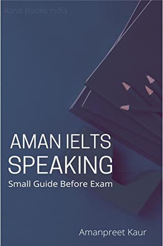 Aman IELTS Speaking