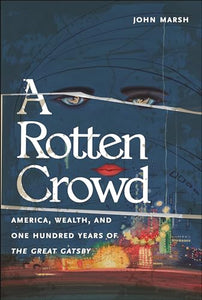 A Rotten Crowd 