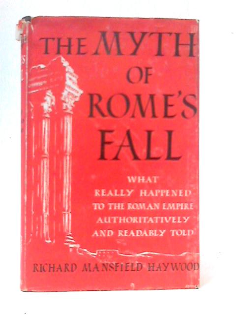 The Myth of Rome's Fall