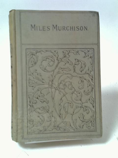 Miles Murchison