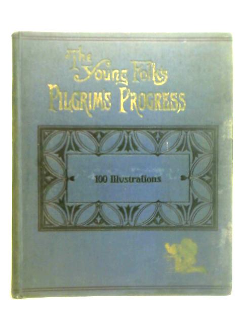 The Young Folks Pilgrim's Progress
