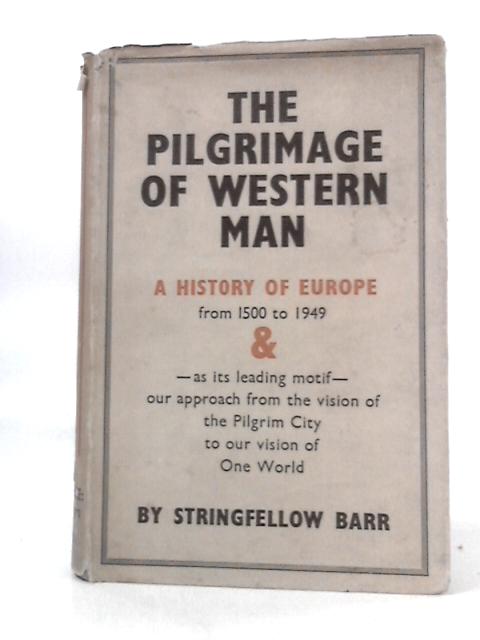 The Pilgrimage Of Western Man
