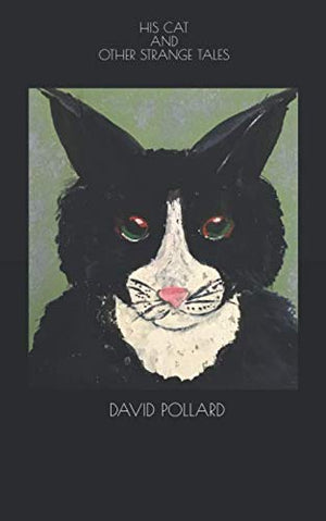 His Cat and Other Strange Tales