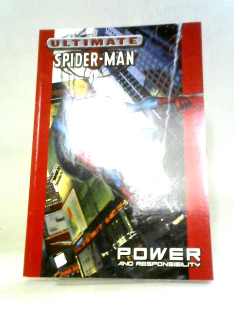 Ultimate Spider-Man Volume 1: Power & Responsibility TPB