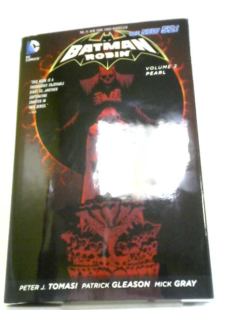 Batman and Robin Vol. 2: Pearl (The New 52)