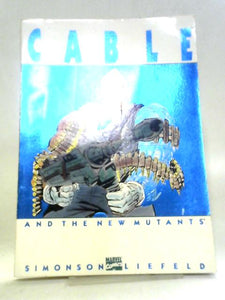Cable And The New Mutants TPB 
