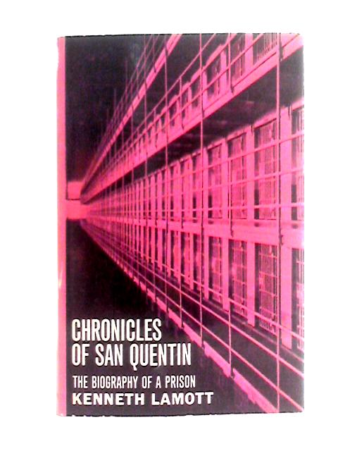 Chronicles of San Quentin