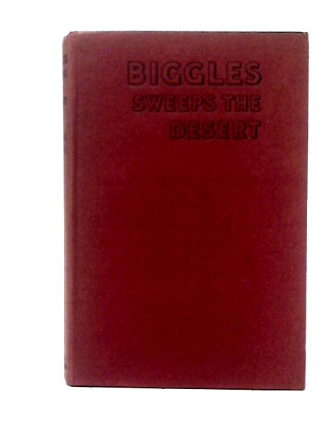 Biggles Sweeps The Desert