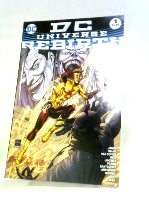 DC Universe: Rebirth #1 - Ethan Van Sciver Variant