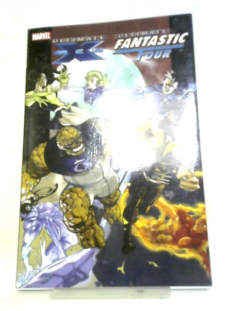 Ultimate X-Men-Fantastic Four TPB