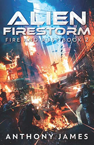 Alien Firestorm (Fire and Rust)