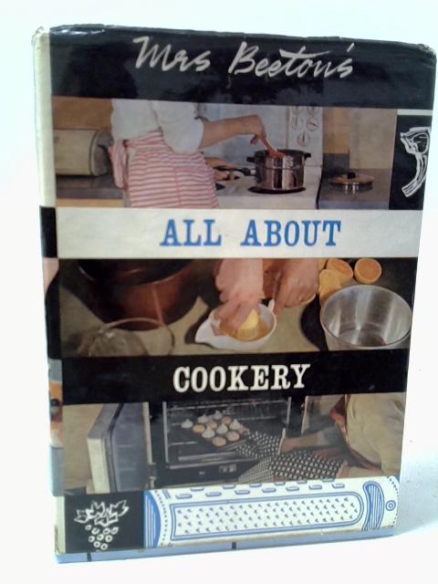 Mrs beeton's all about cookery.