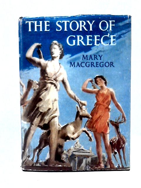 The Story of Greece