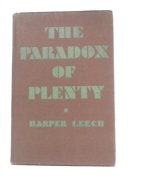 The Paradox of Plenty