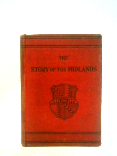 The Story Of The Midlands