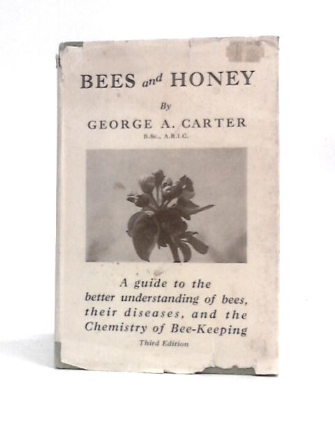 Bees and Honey