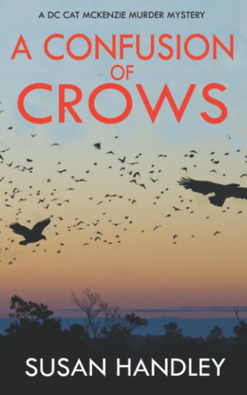 A Confusion of Crows: A DC Cat McKenzie Mystery Book 1 (The DC Cat McKenzie Series)
