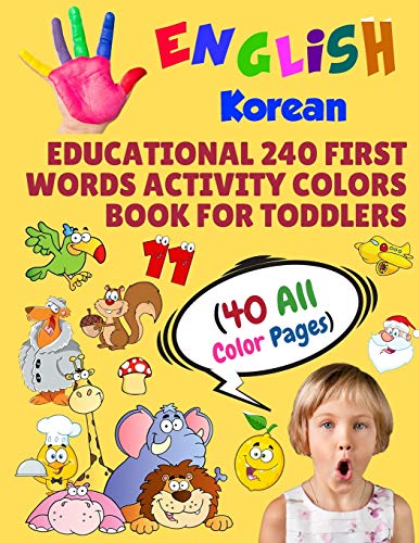 English Korean Educational 240 First Words Activity Colors Book for Toddlers (40 All Color Pages)