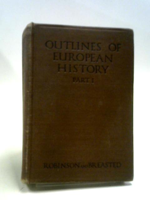 Outlines of European History: Part 1