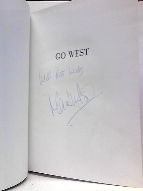 Go West: The Story of Team VERITAS in the BT Global Challenge 2000-01