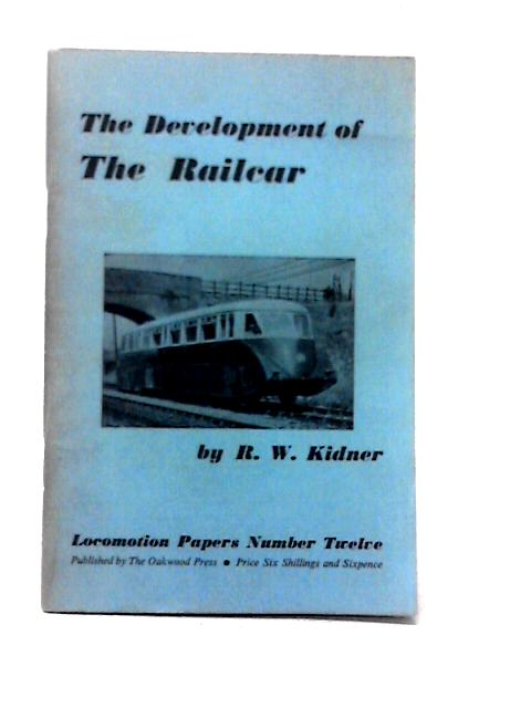 The Development of the Railcar
