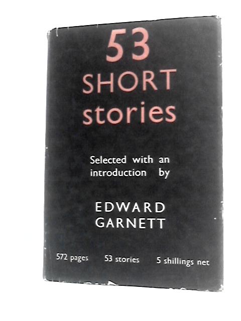 Fifty-Three Short Stories