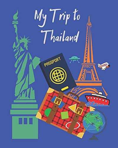 My Trip to Thailand
