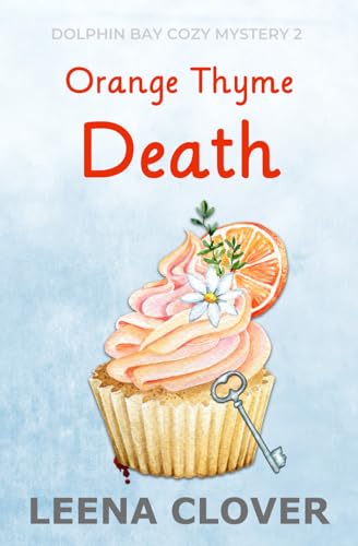 Orange Thyme Death