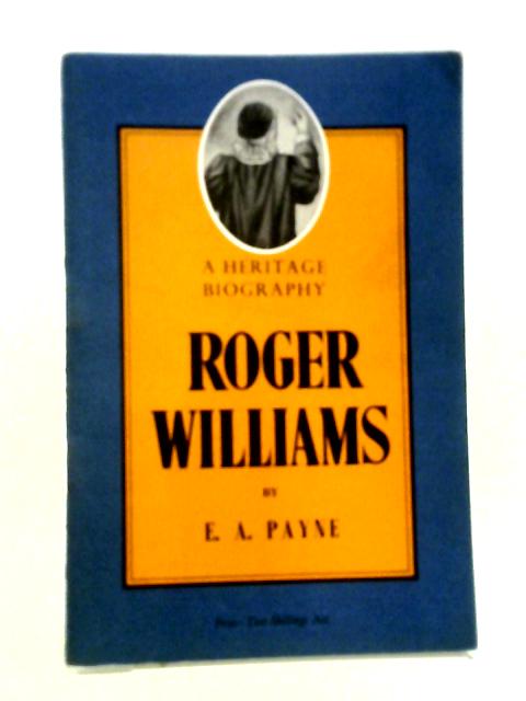 Roger Williams 1603 - 1683