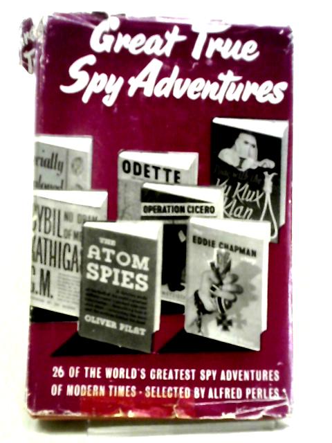 Great True Spy Adventures