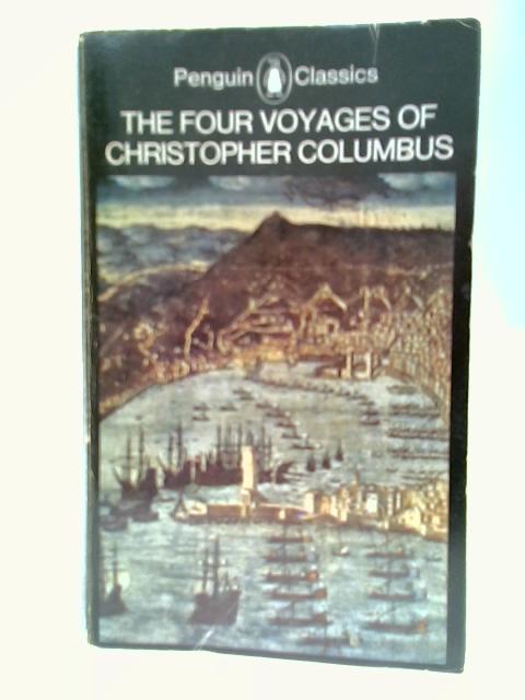 The Four Voyages of Christopher Columbus