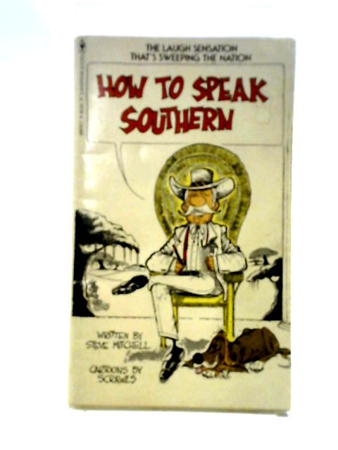 How to Speak Southern - American Accent