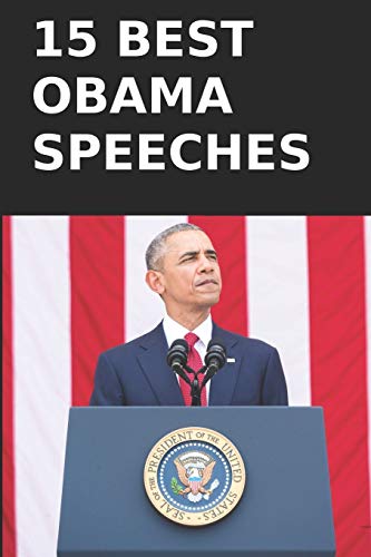 15 Best President Obama Speeches