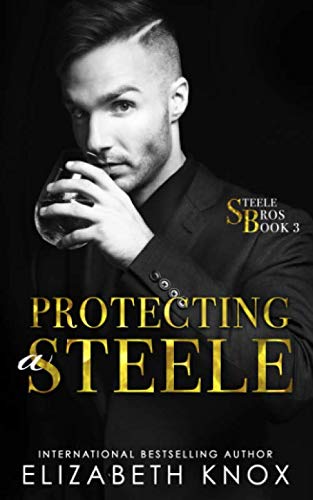 Protecting a Steele (The Steele Bros)