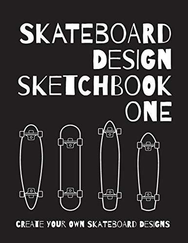 Skateboard Design Sketchbook One