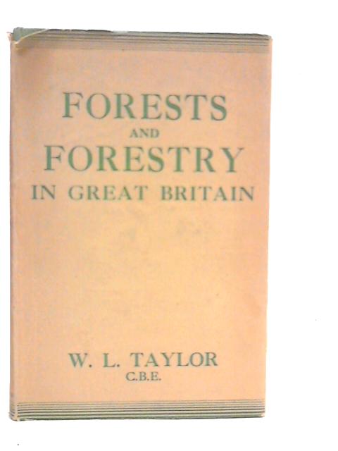 Forests and Forestry in Great Britain