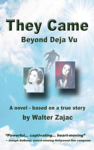 They Came - Beyond Deja Vu