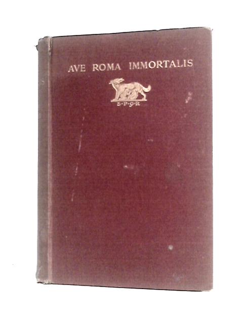 Ave Roma Immortalis
