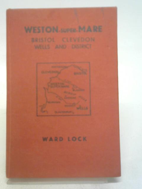 Weston-Super-Mare and North-East Somerset, Bristol, Clevedon, Wells (Red guides)