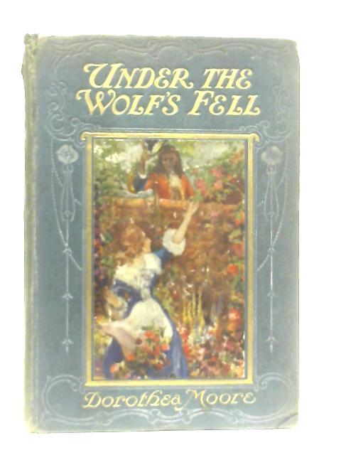 Under The Wolf's Fell
