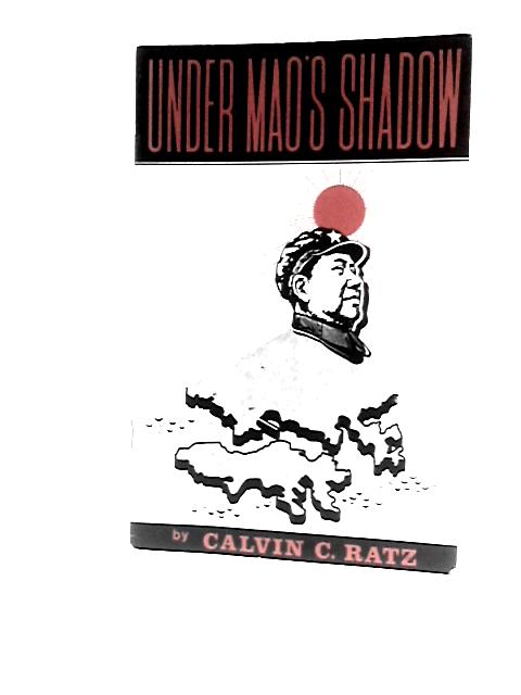 Under Mao's Shadow