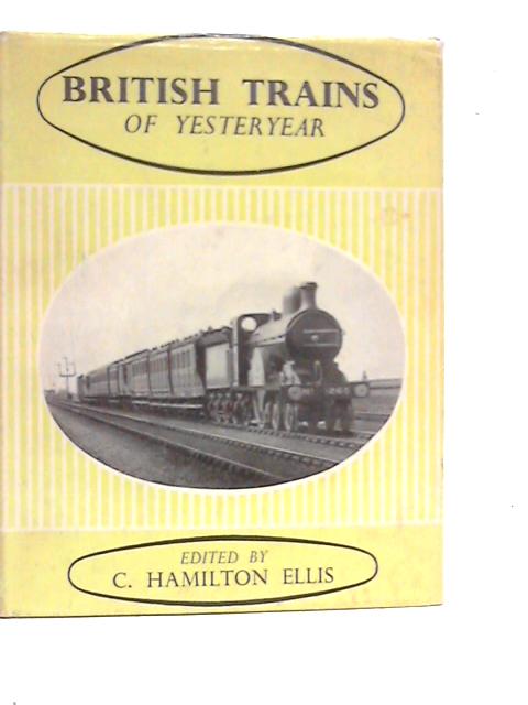 British Trains of Yesteryear