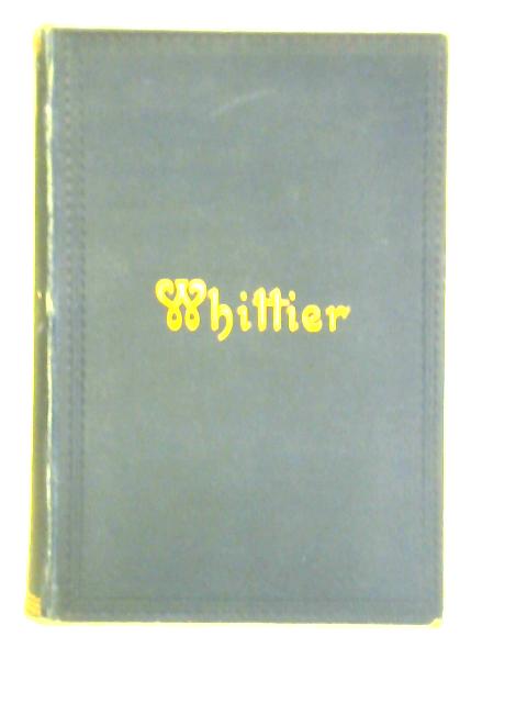The Poetical Works of John Greenleaf Whittier