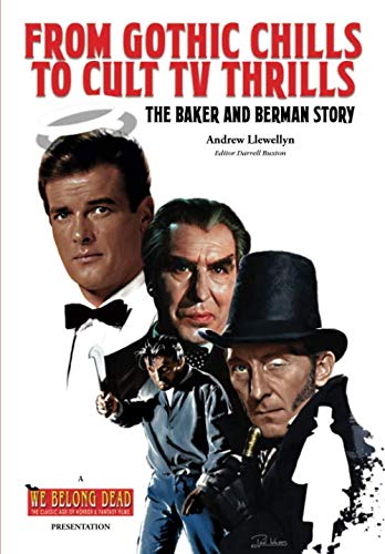 From Gothic Chills to TV Thrills: the Baker and Berman Story