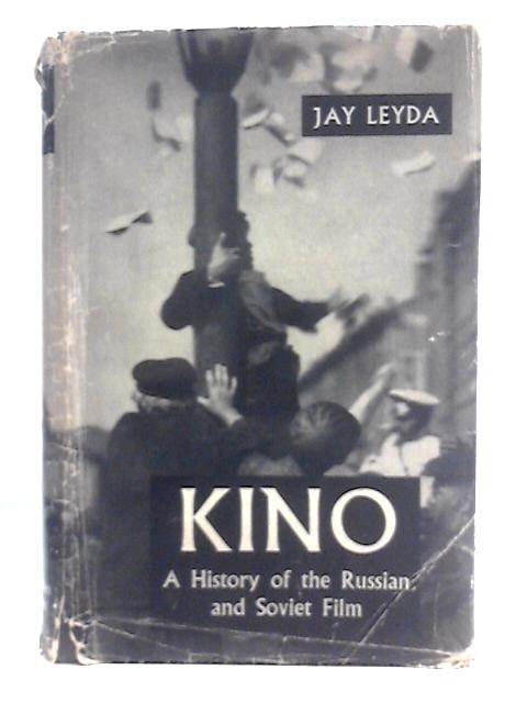 Kino: History of the Russian and Soviet Film
