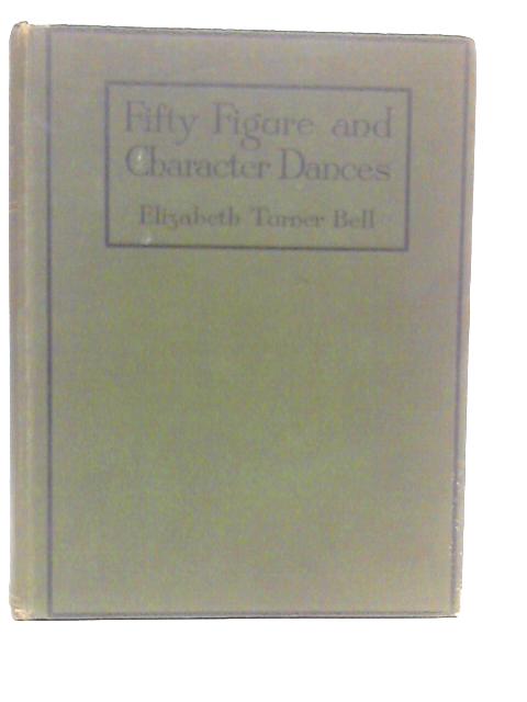 Fifty Figure and Character Dances and Music